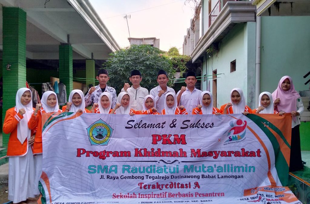 PROGRAM KHIDMAH KE MASYARAKAT SMA RAUDLATUL MUTA’ALLIMIN LAMONGAN